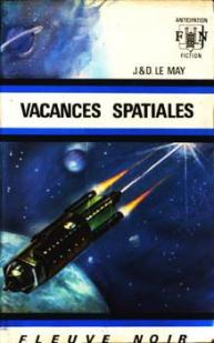 Vacances spatiales par Jean-Louis Le May