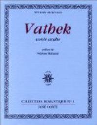 Vathek (Conte arabe) par William Beckford