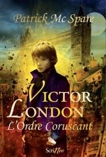 Victor London, L'ordre Coruscant  par Patrick McSpare