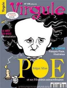 Virgule, n106 : Edgar Allan Poe par  Virgule