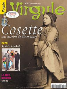Virgule, n112 : Cosette, une hrone de Victor Hugo par  Virgule