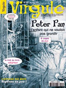 Virgule, n80 : Peter Pan de James M. Barrie par  Virgule