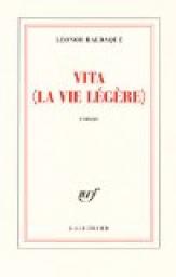 Vita (La Vie Lgre) par Leonor Baldaque