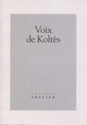 Voix de Kolts par Christophe Bident