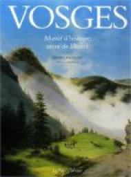Vosges : Massif d'histoire, terre de libert par Damien Parmentier