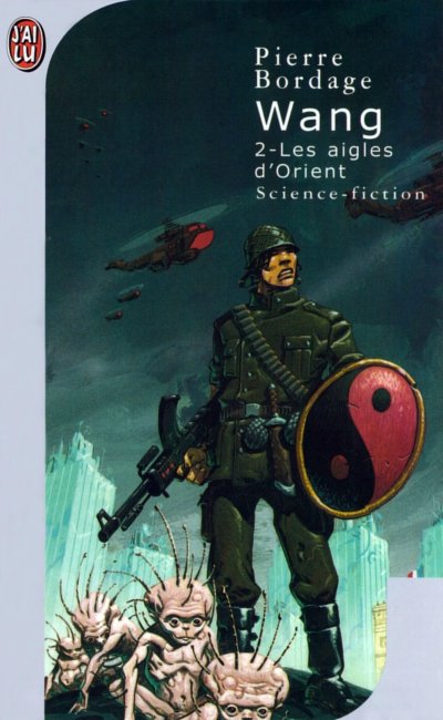 Wang, tome 2 : Les Aigles d'Orient par Pierre Bordage