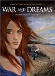 War and Dreams, Tome 1 : La terre entre les deux caps par Maryse Charles