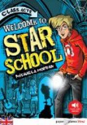 Welcome to Star School par Michaela Morgan