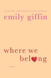Where we belong par Emily Giffin