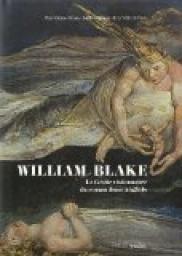 William Blake (1757-1827) : Le Gnie visionnaire du romantisme anglais par Muse de la Vie romantique - Paris