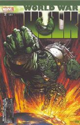 World War Hulk (1) par Greg Pak