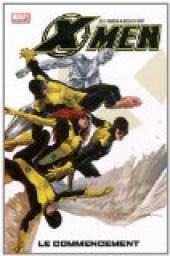 X-Men, Tome 3 : Le commencement par Jeff Parker