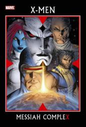 X-men : Messiah Complex par Ed Brubaker