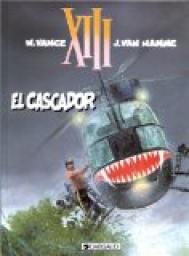 XIII, tome 10 : El Cascador par Jean Van Hamme