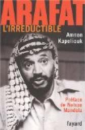 Yasser Arafat par Amnon Kapeliouk