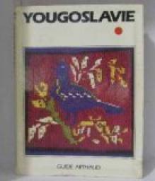 Yougoslavie par Guides Arthaud