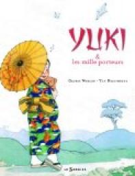 Yuki et les mille porteurs par Gloria Whelan