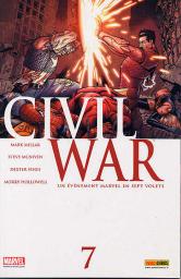 Civil War tome 7 par Mark Millar