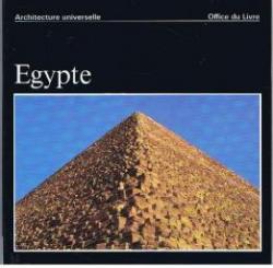 gypte : poque pharaonique (Architecture universelle) par Jean-Louis de Cenival