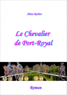 le chevalier de Port Royal par Alain Richier