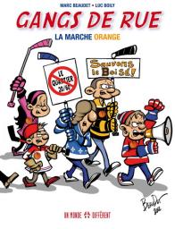 Gangs de rue : La marche orange par Marc Beaudet