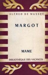 Margot par Alfred de Musset