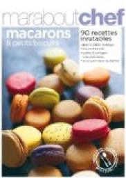 Macarons et petits biscuits : 90 recettes par  Marabout