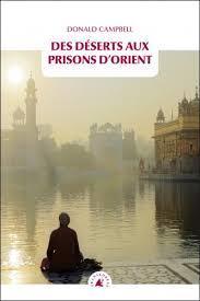 Des dserts aux prisons d'Orient par Donald Campbell