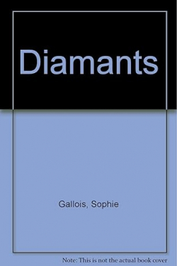 diamants par Sophie Gallois