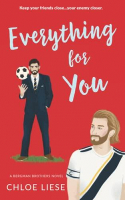 Everything for You par Chloe Liese
