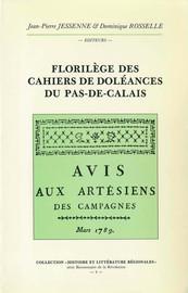 florilge des cahiers de dolances du Pas-de-Calais par Jean-Pierre Jessenne