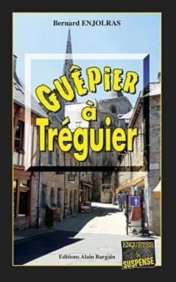 Gupier  Trguier par Bernard Enjolras