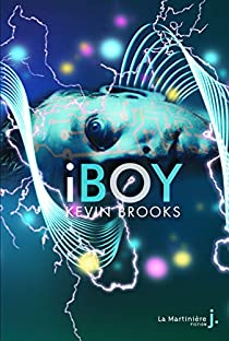 iBoy par Kevin Brooks