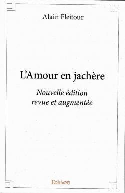 l'Amour en jachre par Alain Fleitour