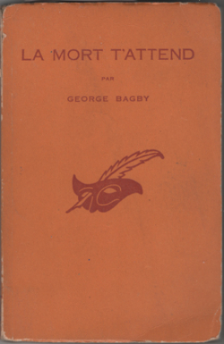 La mort t'attend par George Bagby