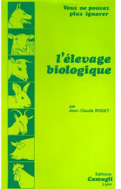 l'levage biologique par Jean-Claude Rodet