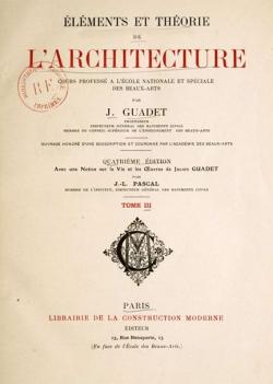lments et thorie de l'architecture, tome 3 par Julien Guadet