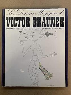 Les dessins magiques de Victor Brauner par Sarane Alexandrian