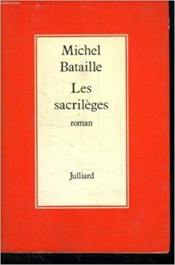 les sacrilges par Michel Bataille