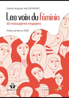 Les voix du fminin, 40 messagres engages par Yael Catherinet-Buk