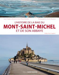 l'histoire de la baie du Mont Saint Michel et de son abbaye par Jean-Claude Lefeuvre