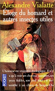 loge du homard et autres insectes utiles par Alexandre Vialatte
