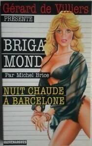 Brigade mondaine, tome 257 : Nuit chaude  Barcelone par Michel Brice