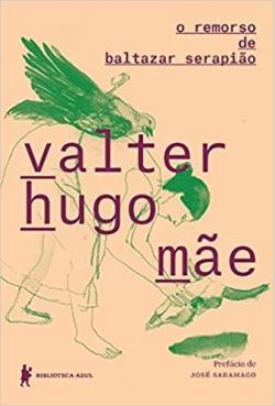 o remorso de baltazar serapio par Valter Hugo Me