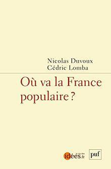 O va la France populaire ? par Nicolas Duvoux
