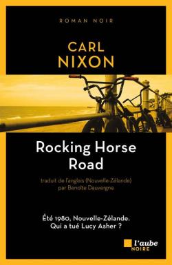 Rocking Horse Road par Carl Nixon