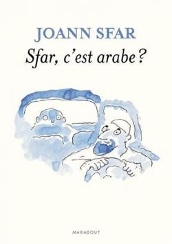 Sfar, c'est arabe ? par Joann Sfar