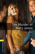 The Murder of Mary Jones par Tim Vicary