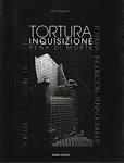 tortura, inquisizione, pena di morte par Aldo Migliorini
