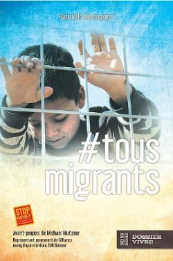 #tous Migrants par Gabrielle Desarzens